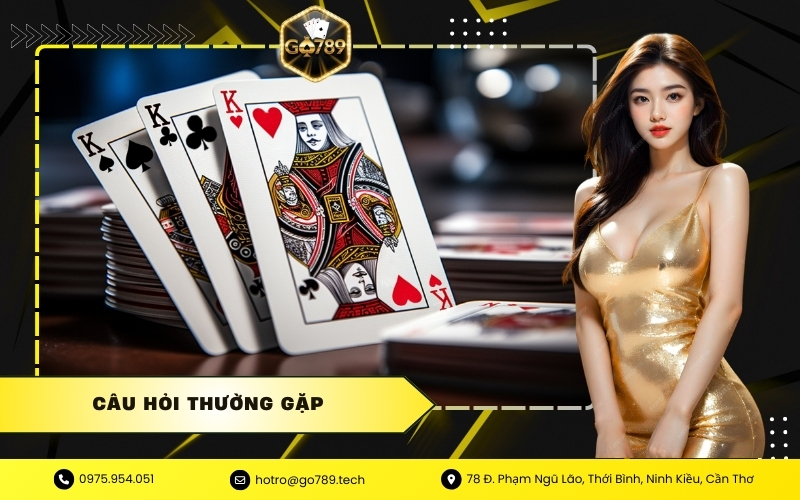 Câu Hỏi Thường Gặp