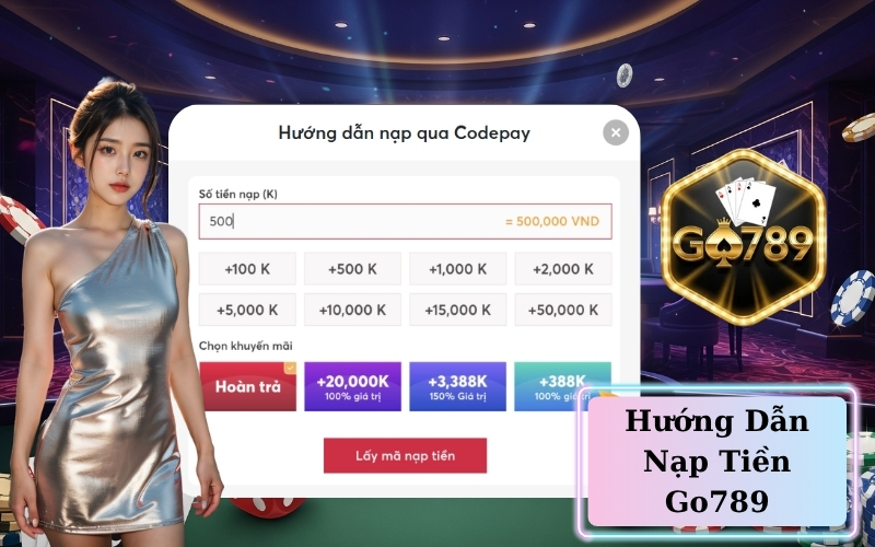 Hướng Dẫn Nạp Tiền Go789