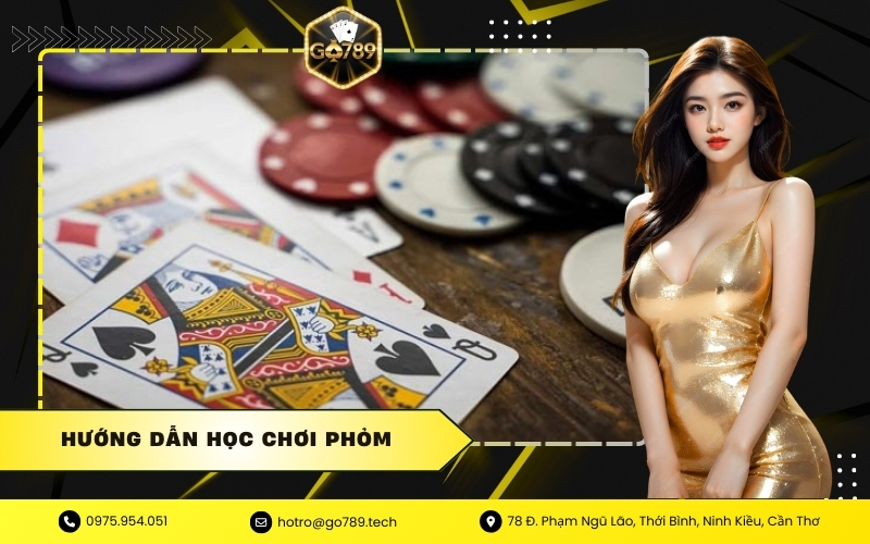 Hướng dẫn học chơi phỏm
