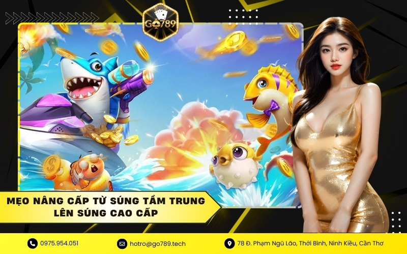 Mẹo Nâng Cấp Từ Súng Tầm Trung Lên Súng Cao Cấp