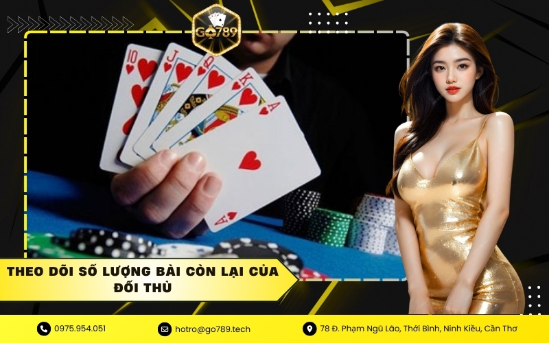 Theo Dõi Số Lượng Bài Còn Lại Của Đối Thủ