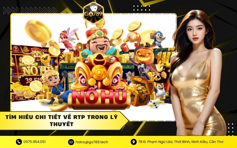 Tìm hiểu chi tiết về RTP trong lý thuyết