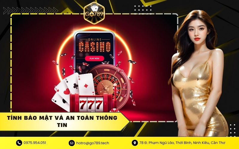 Tính bảo mật và an toàn thông tin